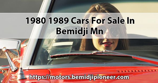 1980 1989 Cars for sale in Bemidji MN