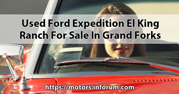 search group=cars&make=ford&model=expedition el king ranch&searchtype=cars&type=used